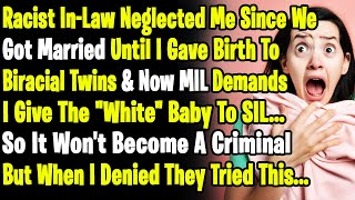 Racist InLaw Completely Disowned Me From Family After We Got Married Until I Gave Birth To Twins [upl. by Psyche]