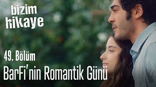 Barış ve Filizin romantik günü  Bizim Hikaye 49 Bölüm [upl. by Xylina]