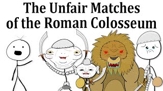 The Unfair Matches of the Roman Colosseum [upl. by Nowujalo]