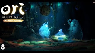 Ori and the Blind Forest  Parte 8  EL MISMO ACONTECIMIENTO [upl. by Anabella]