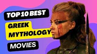 Top 10 Best Greek Mythology Movies of All Time [upl. by Jamal647]