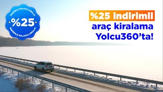 Yolcu360tan Araç Kiralamada 25 İndirim [upl. by Atiuqrahs]