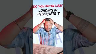 what is lazy loading interview javascript hibernate java shorts ytshorts [upl. by Llevrac875]