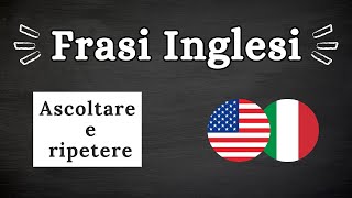 1000 Frasi Inglesi di Base per Diverse Situazioni per Iniziare a Parlare Come Principiante [upl. by Longo]