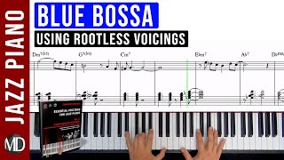 Blue Bossa Jazz Piano Solo Sheet Music using Rootless Voicings  Essential Voicings for Jazz Piano [upl. by Eliza]