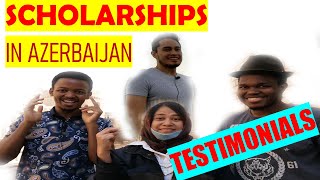 Azerbaijan Government Scholarship Testimonials [upl. by Dugas]