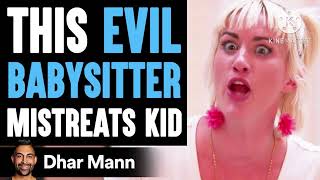 Ignacio Rants Season 1 Episode 5 “Evil Babysitter Mistreats Kid” Dhar Mann Video [upl. by Magna]