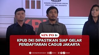 KPUD DKI Dipastikan Siap Gelar Pendaftaran Cagub Jakarta [upl. by Hakaber162]