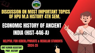 Economic History of Ancient IndiaHis446A important topics amp Previous sem question paper [upl. by Acirehs]