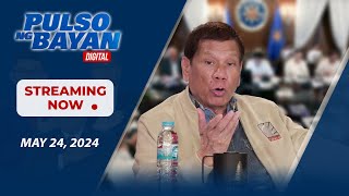 LIVE  Pulso ng Bayan kasama sina Admar Vilando at Jade Calabroso May 24 2024 [upl. by Jeane]