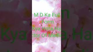 M D ka full form kya hota hai [upl. by Anatsirhc]