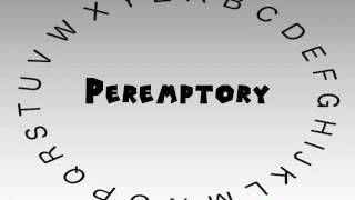 How to Say or Pronounce Peremptory [upl. by Waldron984]