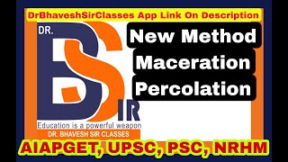 New Method Maceration Percolation Homoeopathic Pharmacy DrBhavesh Sir Classes Lecture 28 [upl. by Weidner]