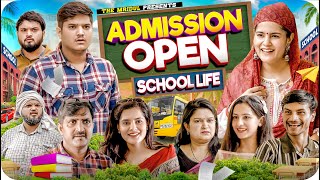 School Life  admission open  the mridul  Pragati  Nitin [upl. by Enelyam]