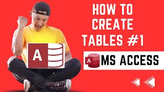 How to Create Tables Part 1  Microsoft Access  Tech Me Far [upl. by Gokey]