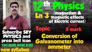 Conversion of Galvanometer into ammeterLn 3STD 12 PhysicsTamil [upl. by Demetris565]