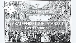 Akateemiset juhlatanssit – Pas d’Espagne  Helsingin yliopisto [upl. by Ennirac782]