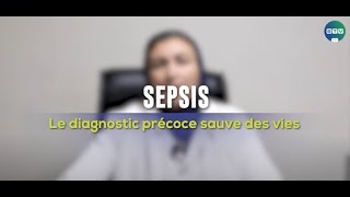 Sepsis  le diagnostic précoce sauve des vies [upl. by Anahtor]