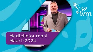 Medicijnjournaal maart 2024 [upl. by Teece]