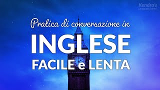 Esercizi di inglese facili e lenti per principianti [upl. by Aenahs]