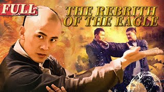 【ENG SUB】The Rebrith of the Eagle  ActionMartial Arts  China Movie Channel ENGLISH [upl. by Aikam]