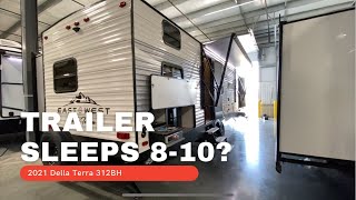 This travel trailer sleeps a small army 2021 Della Terra 312BH by East To West RV  Full Tour [upl. by Trauner]