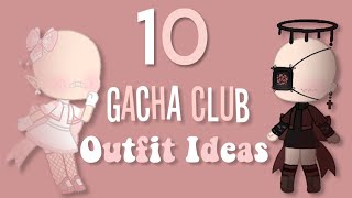 ☆ 10 Gacha Club Outfit Ideas For Girls ☆ [upl. by Roosnam]