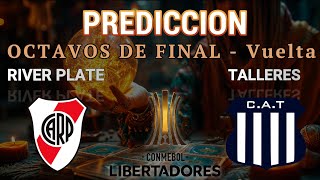 Prediccion River vs Talleres Copa Libertadores 2024 Octavos de Final  Partido de Vuelta [upl. by Costin]