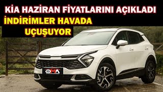 KİA HAZİRAN FİYATLARINI AÇIKLADIİNDİRİMLER HAVADA UÇUŞUYOR [upl. by Toor]