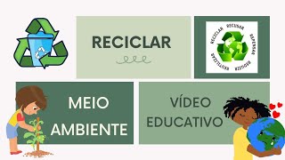 ♻️Meio Ambiente  Reciclagem  Os 5 Rs  Vídeo educativo Infantil Blog Profissão Professor [upl. by Nairehs832]