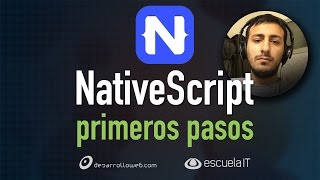 NativeScript Primeros Pasos [upl. by Peatroy508]