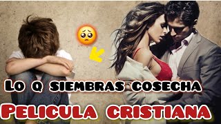 PELICULA CRISTIANA LO Q SIEMBRA COSECHA BASADA EN HECHOS REALES EN ESPAÑOL HD FULL 2024 [upl. by Nylaehs]