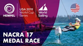 Nacra 17 Medal Race  Hempel World Cup Series Miami USA [upl. by Balduin562]