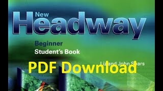 Download New Headway Beginner 2nd Edition Student Book [upl. by Anirtap923]