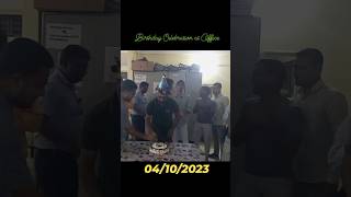 Birthday Celebration 🎉 2023 Bday at office 🎂 Arunachal Pradesh shorts short ytshorts birthday [upl. by Yetty]