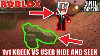 1v1 User vs Kreek Hide And Seek  Roblox Jailbreak [upl. by Ayatnohs]