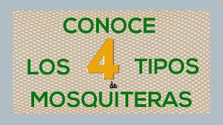 4 Tipos de Mosquiteras  Guía Definitiva [upl. by Llyrad]