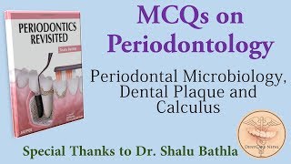 Periodontal Microbiology Dental Plaque and Calculus  Periodontics Revisited  Part 2 [upl. by Trammel]