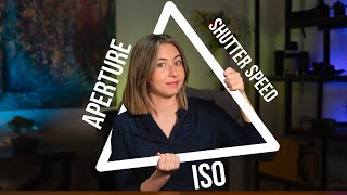 APERTURE SHUTTER SPEED AND ISO THE EXPOSURE TRIANGLE MADE EASY [upl. by Winna]