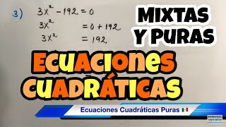 Ecuaciones Cuadráticas PURAS y MIXTAS Grado 2 [upl. by Notgnirra]