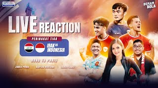 LIVE REACTION  ROAD TO PARIS IRAK VS INDONESIA  AFC U23 ASIAN CUP 2024  DEMAM BOLA [upl. by Walcoff]