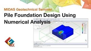 GTS NX Pile Foundation Design Using Numerical Analysis [upl. by Zampino]