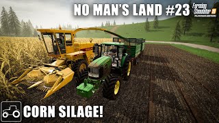 Chopping Corn For Silage  No Mans Land 23 Farming Simulator 19 Timelapse [upl. by Arvin]