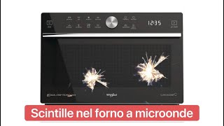 Microonde Whirlpool scintille all’interno [upl. by Ledba]