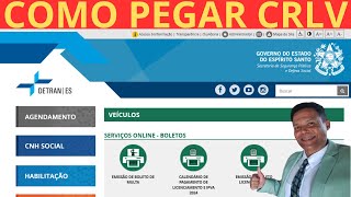 DETRAN ES Como pegar o CRLV do VEÍCULO [upl. by Oruasi865]