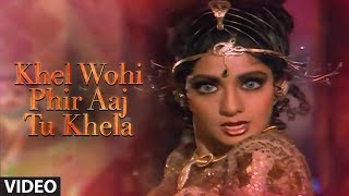 Khel Wohi Phir Aaj Tu Khela Full Song  Nigahen  Sunny Deol Sridevi [upl. by Terza]