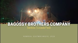 SZATMÁR  Bagossy Brothers Company Koncert  Sárköz Fest 2023 95 [upl. by Emogene]