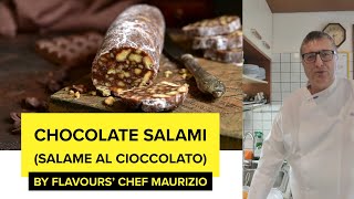 Chocolate Salami Recipe Salame al Cioccolato by Flavours Chef Maurizio [upl. by Ervine931]