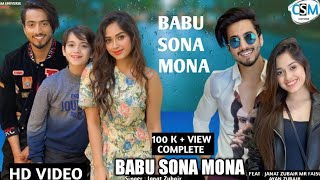 Babu Shona Mona  Official Video  Janat Zubair  MR Faisu  Ayan Zubair  New Hindi Song Video 2023 [upl. by Draper382]