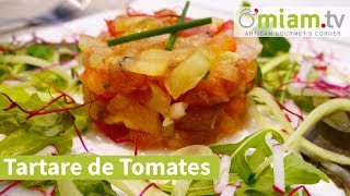 Réaliser un Tartare de Tomates ▶ Recette Simple amp Facile [upl. by Hedgcock]